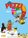 [Buchcover: Petzi und das Luftschiff]