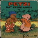 [Pixi-Cover: Petzi hat keine Angst]