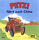[Pixi-Cover: Petzi fährt nach China]