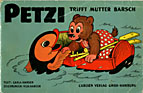 [Cover: Petzi trifft Mutter Barsch; Querformat-Heftausgabe, klein]
